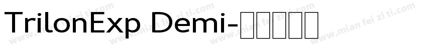 TrilonExp Demi字体转换